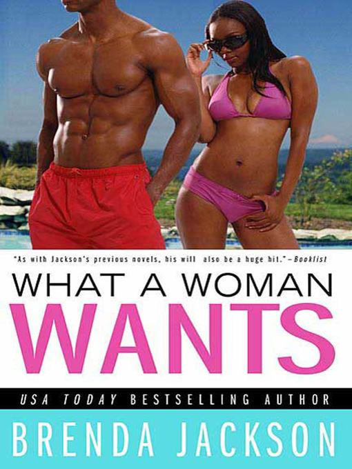 Title details for What a Woman Wants by Brenda Jackson - Wait list